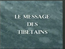 [Serie] Le message des Tibétains  Arnaud DESJARDINS