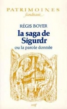 La saga de Sigurdr (VOLSUNGA SAGA) Régis Boyer