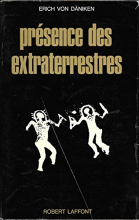 Présence des extra-terrestres (Chariots of the Gods) Erich von DANIKEN
