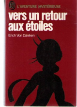 Vers un retour aux étoiles Erich von DANIKEN