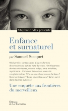 Enfance et surnaturel. Une enquête aux frontières du merveilleux Stéphane Allix 