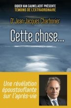 Cette chose... Jean-Jacques Charbonier