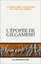 L'Épopée de Gilgamesh Raymond-Jacques Tournay  Aaron Shaffer 