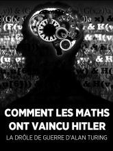 Comment les maths ont vaincu Hitler 