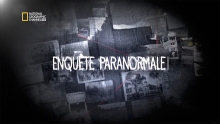 [Serie] Enquetes Paranormales 