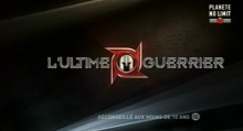 [Serie] L'ultime guerrier