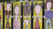 L'Enfance sous contrôle
