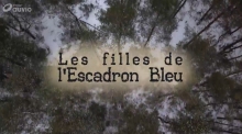 Les filles de l'Escadron Bleu 