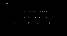 L'incroyable Stephen Hawking