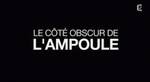 Le côté obscur de l'ampoule