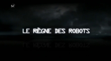 Le Règne des Robots