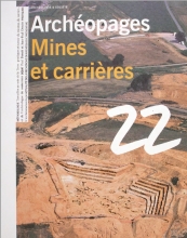 L’abattage par le feu : une technique minière ancestrale Bruno Ancel Vanessa Py
