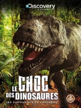 [Serie] Le choc des Dinosaures (2009)