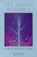 Les Anges Xédah - Tome 2