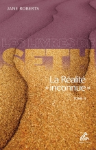 La réalité "inconnue" - Tome 2