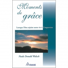 Moments de grâce : Lorsque Dieu rejoint notre vie à l'improviste