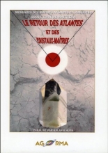 Le retour des Atlantes et des Cristaux-Maîtres