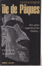 Fantastique île de Pâques