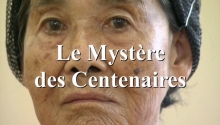 Le mystère des centenaires  