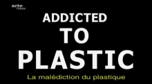 La malediction du plastique