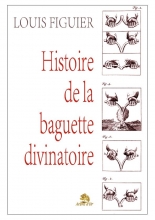 Histoire de la baguette divinatoire