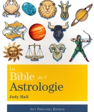 La Bible de l'Astrologie