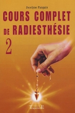 Cours complet de radiesthésie 2