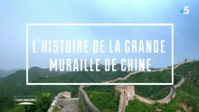 [Serie] L'histoire de la grande muraille de Chine