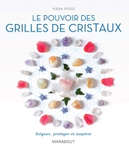 Le pouvoir des grilles de cristaux 