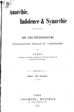 Anarchie, indolence et synarchie : les lois physiologiques d'organisation sociale et l'ésotérisme