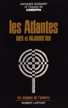 Les Atlantes hier et aujourd'hui