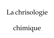 La chrisologie chimique