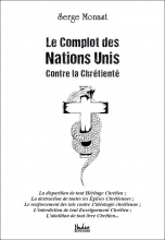 Le Complot des Nations Unis contre la Chrétienté