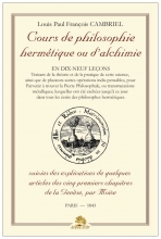 Cours de philosophie hermétique - Louis Paul François Cambriel