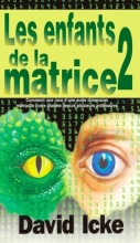 Les enfants de la matrice - Tome 2