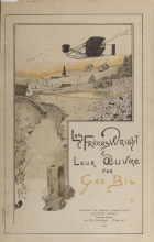 Les Frères Wright et leur oeuvre