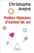 Petites Histoires d Estime de Soi