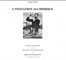 L'initiation alchimique (13 lettres inédites sur la pratique du Grand Œuvre)