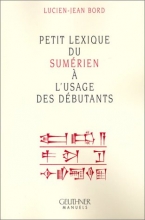 Petit lexique du sumérien a l'usage des débutants