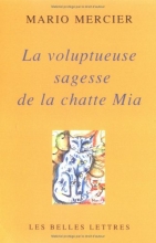 La voluptueuse sagesse de la chatte Mia