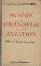 Misère et Grandeur de notre Aviation