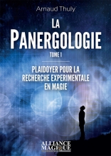 La Panergologie - Principes de Magie Expérimentale
