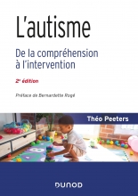 L'autisme - De la compréhension à l'intervention