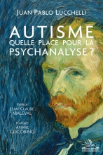 Autisme - Quelle place pour la Psychanalyse ?