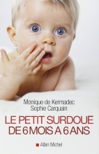 Le Petit Surdoué - De 6 mois à 6 ans