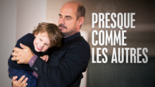 Presque comme les autres