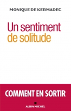 Un sentiment de solitude - Comment en sortir