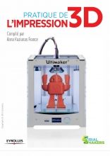 Pratique de l'impression 3D