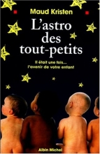 L' Astro des Tout-Petits