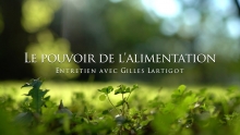 Gilles Lartigot : Le pouvoir de l'alimentation - TISTRYA